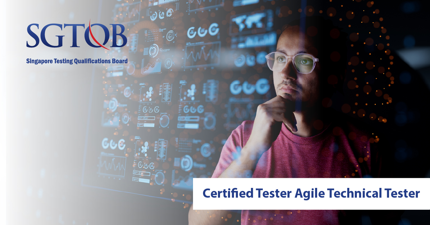 SGTQB - Singapore Testing Qualifications Board | Certified Tester Agile ...